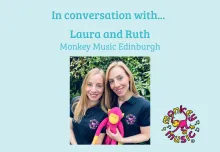 Laura and Ruth, Monkey Music Edinburgh